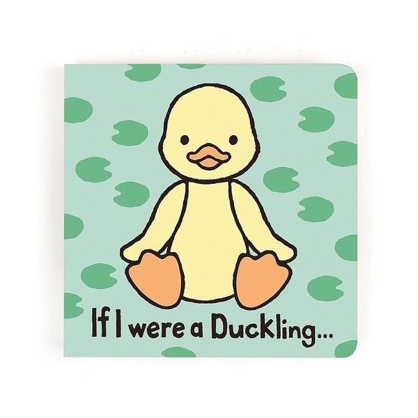 If I Were A Duckling | Board Book
