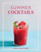 The Artisanal Kitchen : Summer Cocktails
