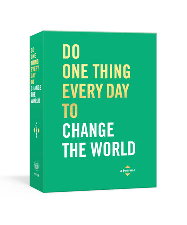 Change The World | Do One Thing Every Day Guided Journal